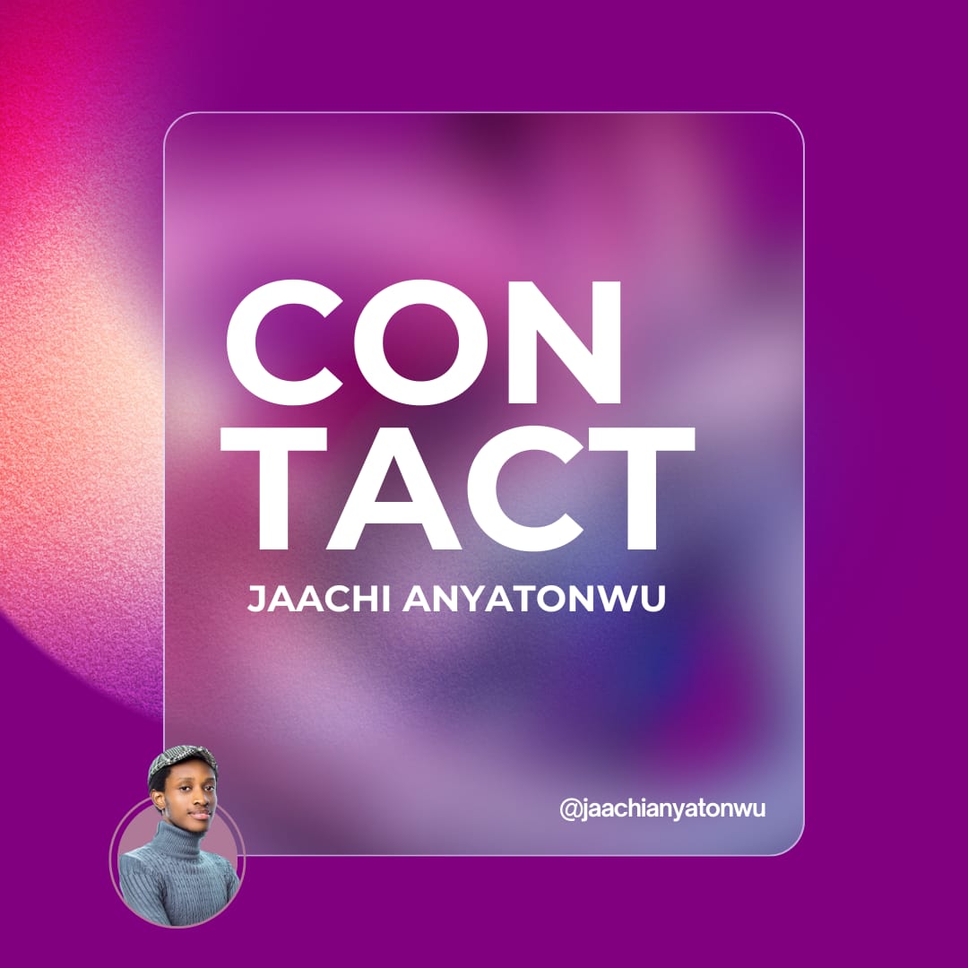 Contact Jaachi Anyatonwu