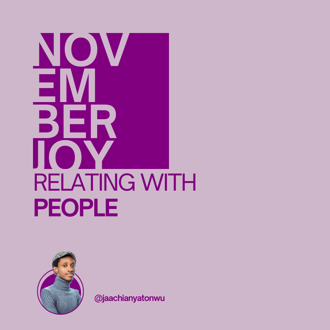 November Joy 29: Relating With People