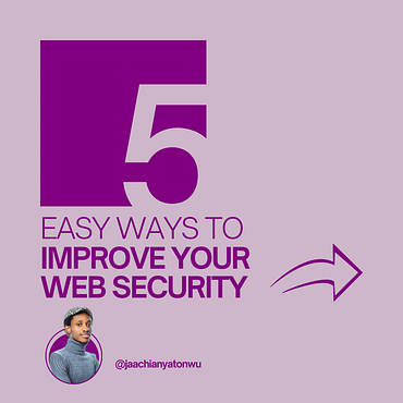 5 Easy Ways to Improve Your Web Security