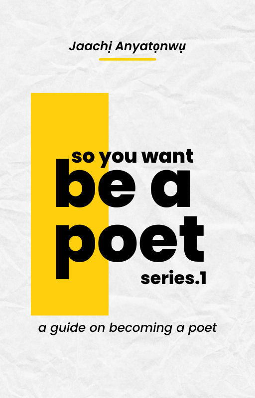 So You Want To Be A Poet Series 1