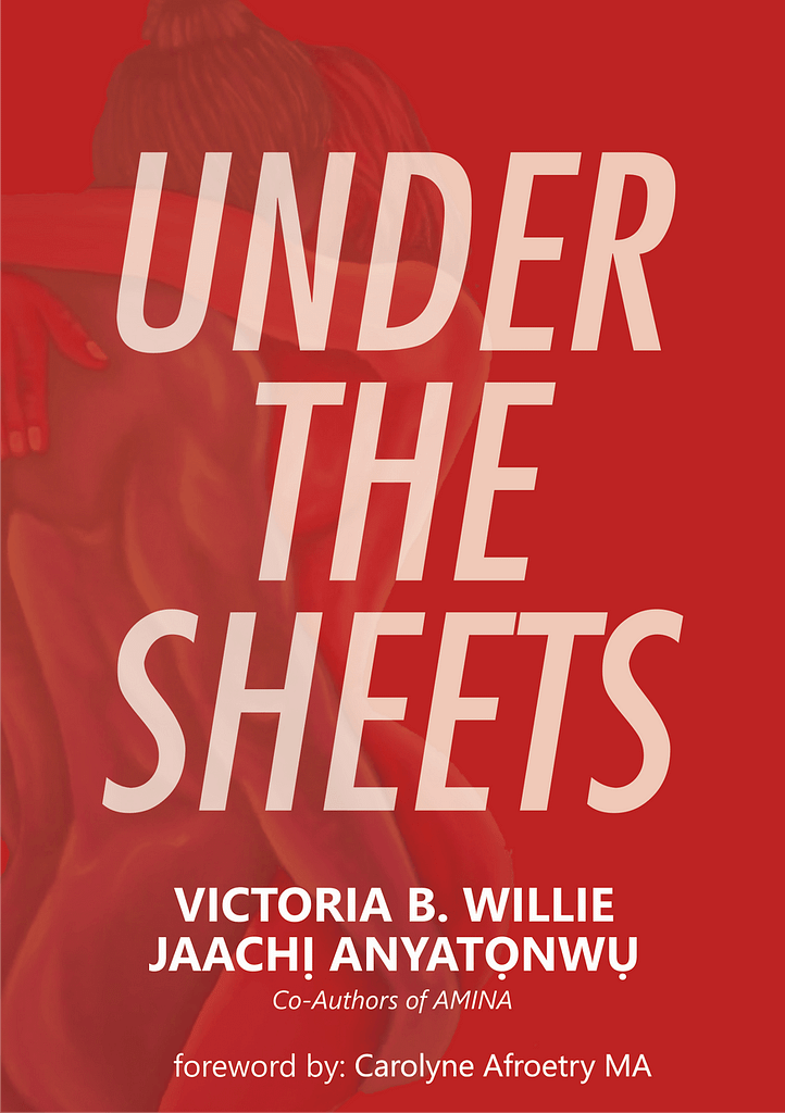 Under The Sheets Jaachị Anyatọnwụ