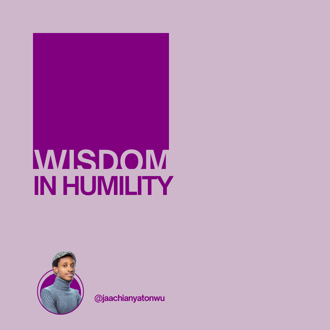 Wisdom in Humility