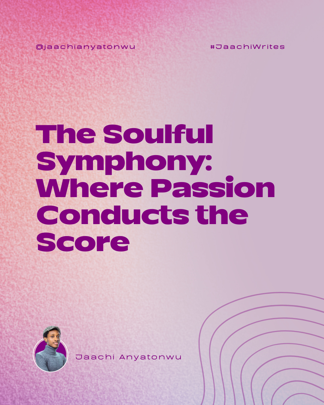 The Soulful Symphony: Where Passion Conducts the Score